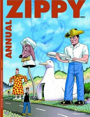 Zippy Annual 2001, Volume 2: April 2001-September 2001 by Bill Griffith