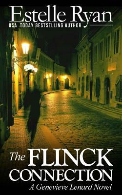 The Flinck Connection: A Genevieve Lenard Novel by Estelle Ryan