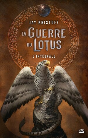 La Guerre du Lotus (Intégrale) by Jay Kristoff