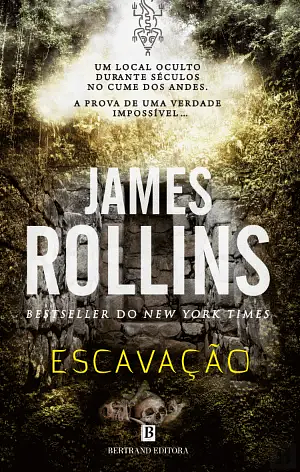 Escavação by James Rollins