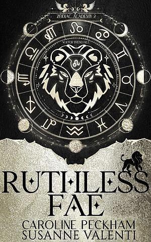 Ruthless Fae by Susanne Valenti, Caroline Peckham