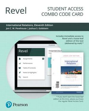 Revel for International Relations -- Combo Access Card by Joshua Goldstein, Jon Pevehouse