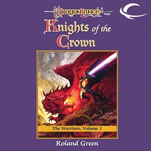 Knights of the Crown by Roland J. Green