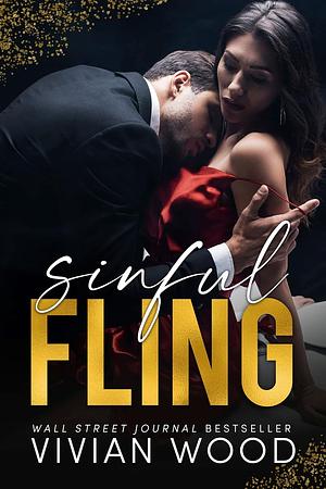 Sinful Fling by Vivian Wood