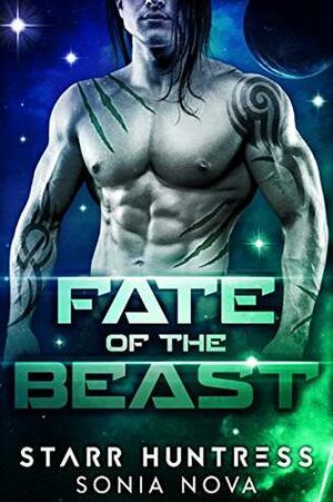 Fate Of The Beast by Sonia Nova
