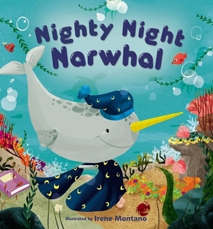 Nighty Night Narwhal by The Zondervan Corporation