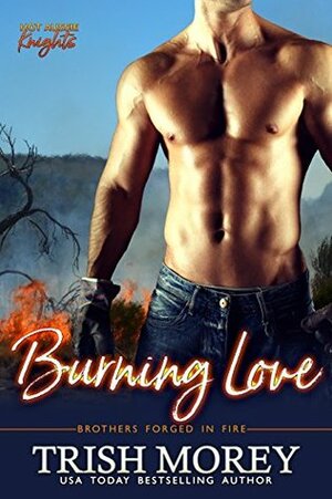 Burning Love by Trish Morey