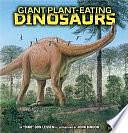 Giant Plant-Eating Dinosaurs by Don Lessem