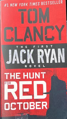 The Hunt for Red October by Tom Clancy