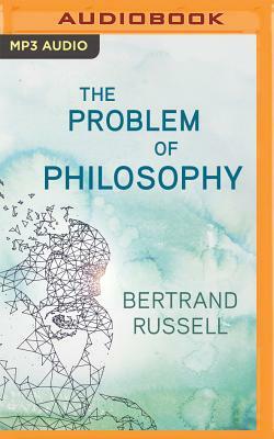 The Problems of Philosophy by Bertrand Russell