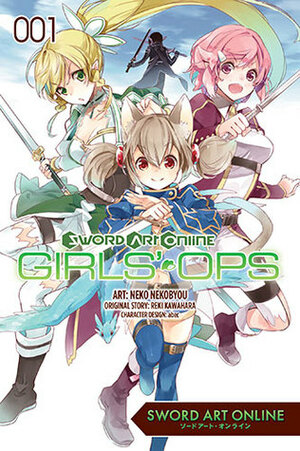 Sword Art Online: Girls' Ops, Vol. 1 by Neko Nekobyou, Reki Kawahara