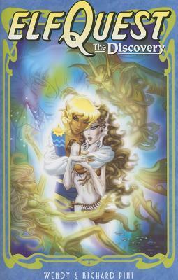 Elfquest: The Discovery by Wendy Pini, Richard Pini