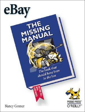 Ebay: The Missing Manual: The Missing Manual by Nancy Conner