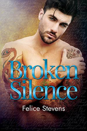 Broken Silence by Felice Stevens