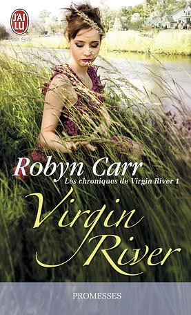 Les chroniques de Virgin River-1 by Robyn Carr