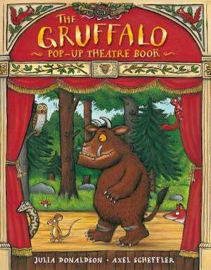 The Gruffalo Pop-Up Theatre Book by Julia Donaldson, Axel Scheffler