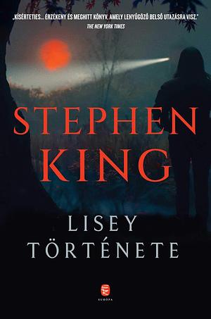 Lisey története by Stephen King