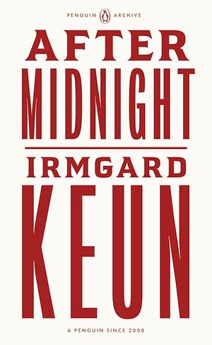 After Midnight by Irmgard Keun