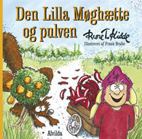 Den lilla møghætte og pulven by Rune T. Kidde