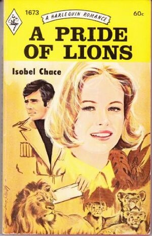 A Pride of Lions by Isobel Chace