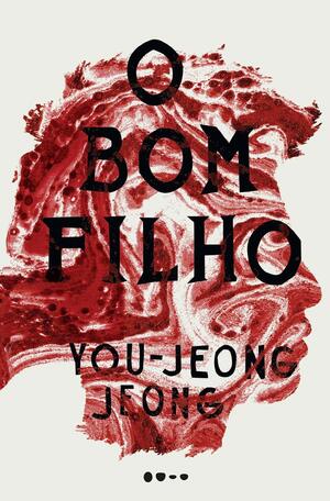 O Bom Filho by You-Jeong Jeong