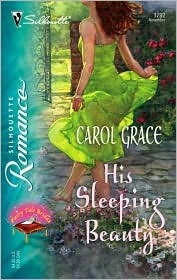 His Sleeping Beauty by Carol Grace