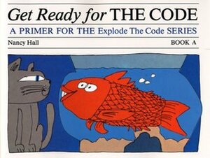 Get Ready for the Code - Book a by Nancy Hall