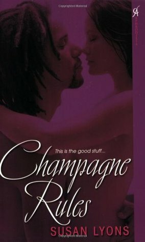 Champagne Rules by Susan Lyons