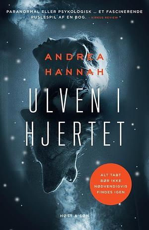 Ulven i hjertet by Andrea Hannah