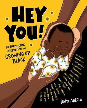 Hey You! by Dapo Adeola