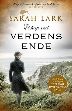 Et håp ved verdens ende by Sarah Lark