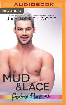 Mud & Lace by Jay Northcote
