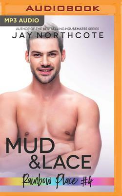 Mud & Lace by Jay Northcote