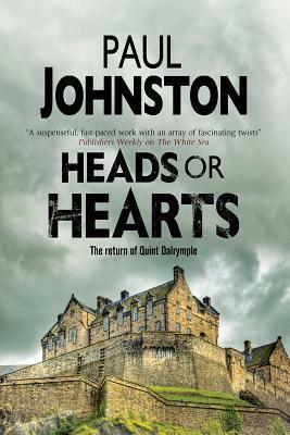 Heads or Hearts by Paul Johnston