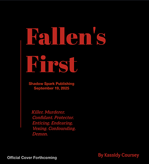 Fallen's First by Kassidy Coursey