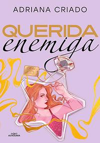 Querida enemiga by Adriana Criado