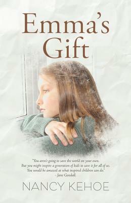 Emma's Gift by Nancy Kehoe