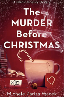 The Murder Before Christmas  by Michele Pw (Pariza Wacek)