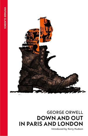 Down and Out in Paris and London by George Orwell