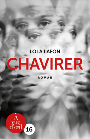 Chavirer by Lola Lafon
