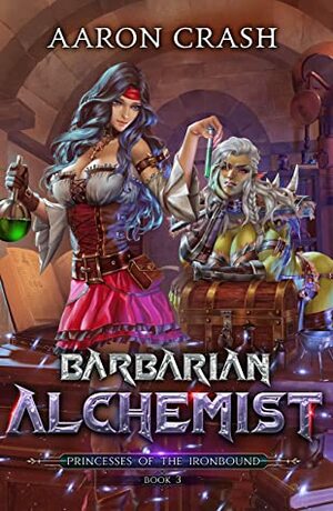 Barbarian Alchemist by Aaron Crash