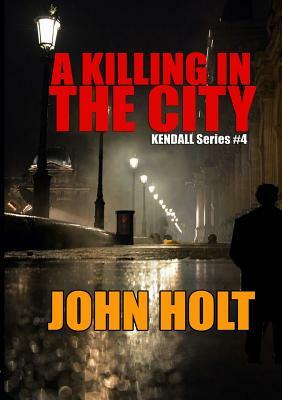 A Killing In The City by John Holt