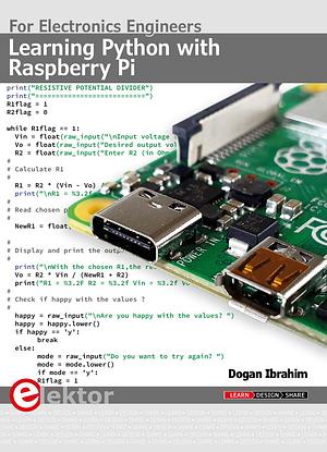 Learning Python with Raspberry Pi: For Electronic Engineers by Dogan Ibrahim