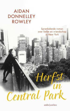 Herfst in Central Park by Aidan Donnelley Rowley