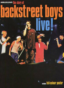Backstreet Boys Live! by Michael Heatley