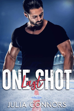 One Last Shot by Julia Connors