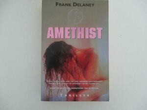 Amethist by Frank Delaney