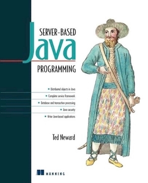 Server-Based Java Programming by Ted Neward