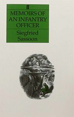 Memoirs of an Infantry Officer by Siegfried Sassoon