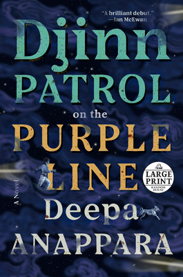 Djinn Patrol on the Purple Line by Deepa Anappara